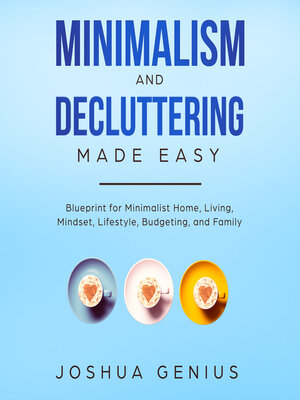 cover image of Minimalism and Decluttering Made Easy